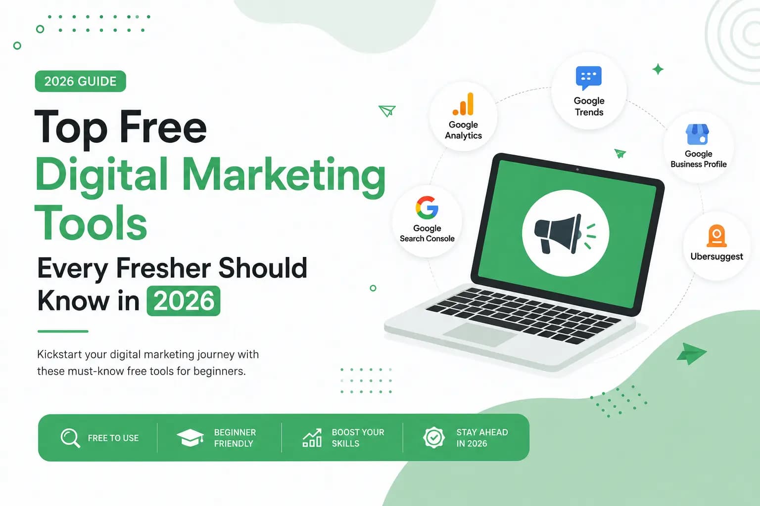Top Free Digital Marketing Tools Every Fresher Should Know in 2026