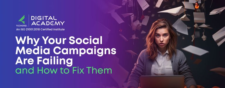 Why Your Social Media Campaigns Are Failing and How to Fix Them