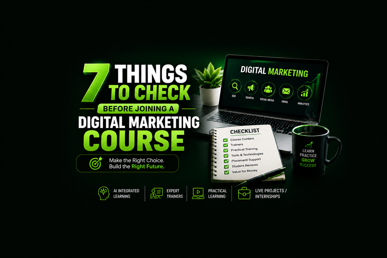 7 Things to Check Before Joining a Digital Marketing Course